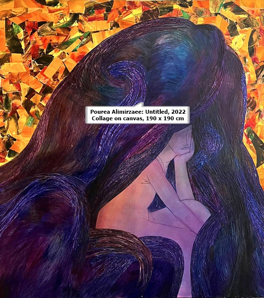 click to enlarge- double click to reduce Pourea Alimirzaee: Untitled, 2022
Collage on canvas, 190 x 190 cm