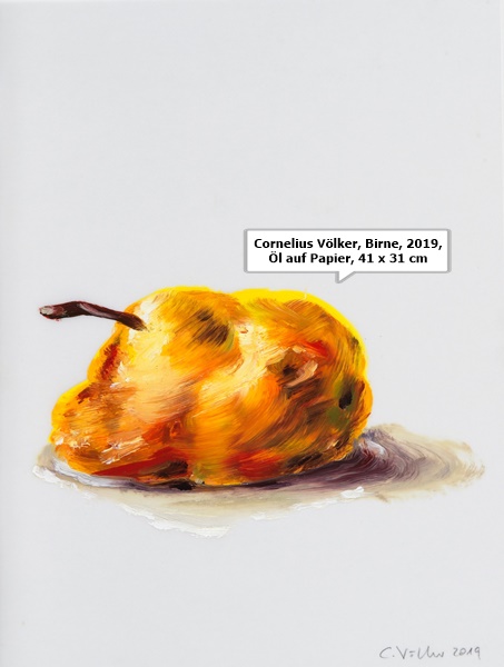 click to enlarge- double click to reduce Cornelius Völker, Birne, 2019, Öl auf Papier, 41 x 31 cm