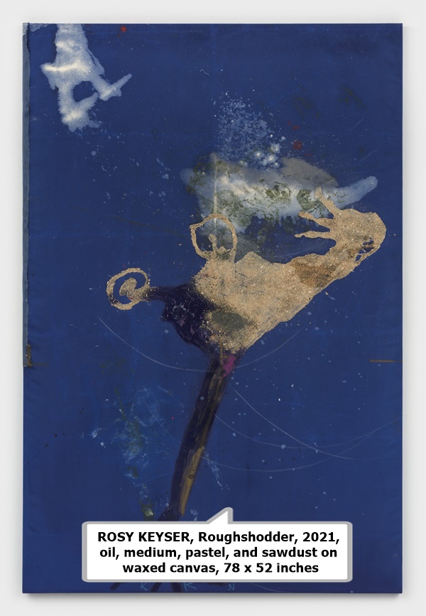 ROSY KEYSER, Roughshodder, 2021, oil, medium, pastel, and sawdust on waxed canvas, 78 x 52 inches