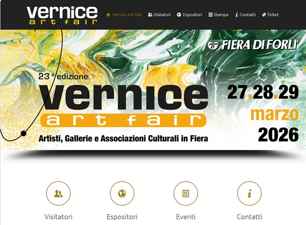 vernice art fair 2026, Forlì ITALY - March 27 > 29, 2026 @romagnafieresrl
