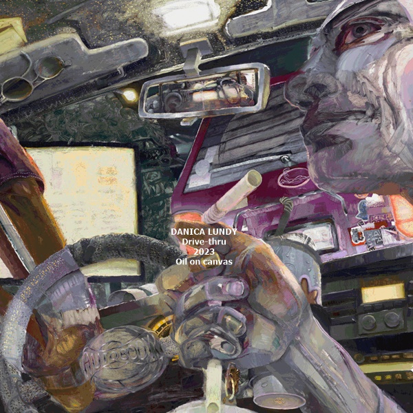 DANICA LUNDY
Drive-thru
2023
Oil on canvas